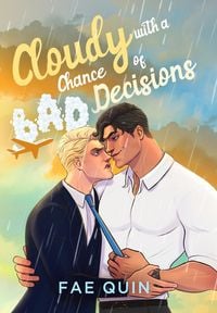 Produktbild: Cloudy With a Chance of Bad Decisions