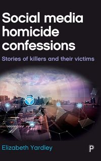 Produktbild: Social media homicide confessions