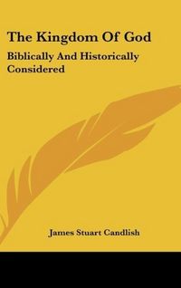 Produktbild: Candlish, J: Kingdom Of God