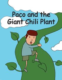 Produktbild: Paco and the Giant Chili Plant