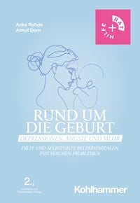 Produktbild: Rund um die Geburt: Depressionen, &Auml;ngste und mehr