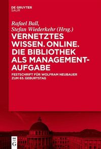 Produktbild: Vernetztes Wissen. Online. Die Bibliothek als Managementaufgabe