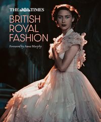 Produktbild: The Times British Royal Fashion