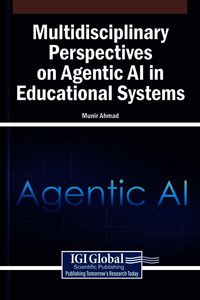 Produktbild: Multidisciplinary Perspectives on Agentic AI in Educational Systems