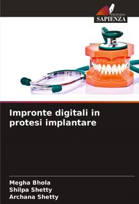 Produktbild: Impronte digitali in protesi implantare