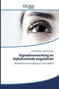 Produktbild: Signaalverwerking en bijbehorende oogziekten