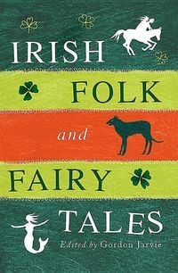 Produktbild: Irish Folk and Fairy Tales