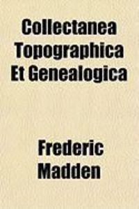 Produktbild: Collectanea Topographica Et Genealogica