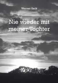 Produktbild: Nie wieder mit meiner Tochter