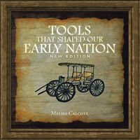 Produktbild: Tools That Shaped Our Early Nation New Edition