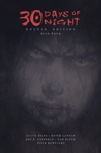 Produktbild: 30 Days of Night Deluxe Edition: Book Four