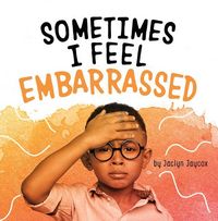 Produktbild: Sometimes I Feel Embarrassed