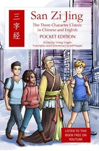 Produktbild: San Zi Jing - Three Character Classic in Chinese and English