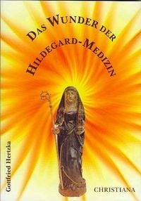 Produktbild: Das Wunder der Hildegard-Medizin