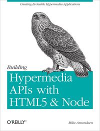 Produktbild: Building Hypermedia APIs with HTML5 and Node
