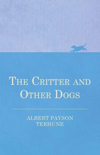 Produktbild: The Critter and Other Dogs