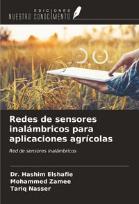 Produktbild: Redes de sensores inal&aacute;mbricos para aplicaciones agr&iacute;colas