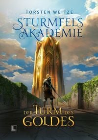 Produktbild: Der Turm des Goldes: Gebundene Schmuckausgabe mit Farbschnitt