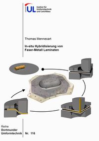 Produktbild: In-situ Hybridisierung von Faser-Metall Laminaten