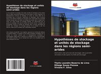 Produktbild: Hypoth&egrave;ses de stockage et unit&eacute;s de stockage dans les r&eacute;gions semi-arides