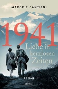 Produktbild: 1941. Liebe in herzlosen Zeiten