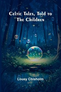 Produktbild: Celtic Tales, Told to the Children