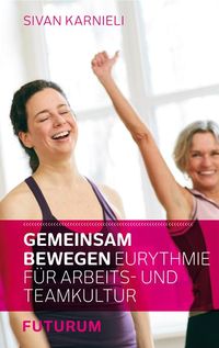 Bild vom Artikel Gemeinsam bewegen vom Autor Karnieli