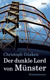 Bild vom Artikel Der dunkle Lord von Münster vom Autor Christoph Güsken