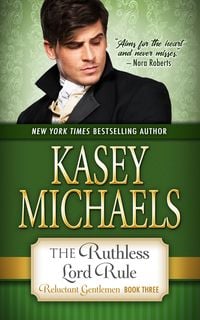 Produktbild: The Ruthless Lord Rule (The Reluctant Gentlemen, #3)