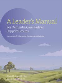 Produktbild: Leader's Manual for Demential Care-Partner Support Groups