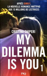 Produktbild: My dilemma is you. Tome 1
