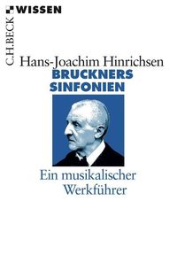 Bruckners Sinfonien Hans-Joachim Hinrichsen