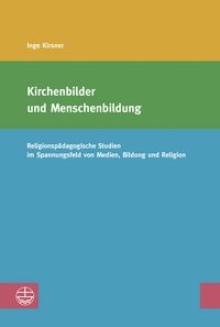 Produktbild: Kirchenbilder und Menschenbildung