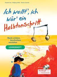 Produktbild: Ich wollt' ich w&auml;r' ein Halbtonschritt
