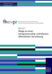 Produktbild: Wege zu einer intrapreneurship orientierten &ouml;ffentlichen Verwaltung