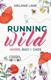 Produktbild: Running wild. Amore, baci e caos