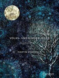 Bild vom Artikel Volks- und Kinderlieder vom Autor Martin Stadtfeld