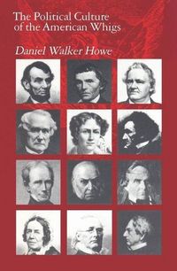 Produktbild: Howe, D: Political Culture of the American Whigs