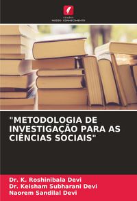 Produktbild: "metodologia De Investiga&ccedil;&atilde;o Para As Ci&ecirc;ncias Sociais"