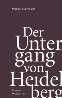 Produktbild: Der Untergang von Heidelberg