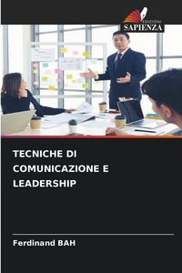 Produktbild: TECNICHE DI COMUNICAZIONE E LEADERSHIP