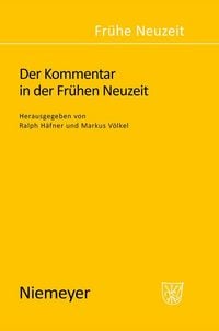 Produktbild: Der Kommentar in der Fr&uuml;hen Neuzeit