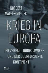 Bild vom Artikel Krieg in Europa vom Autor Norbert Mappes-Niediek