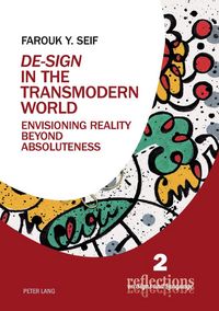 Produktbild: &laquo;De-Sign&raquo; in the Transmodern World