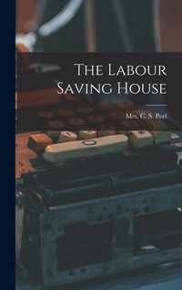 Produktbild: The Labour Saving House