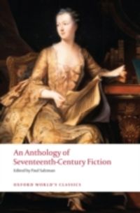 Produktbild: An Anthology of Seventeenth-Century Fiction