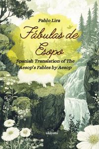 Produktbild: F&aacute;bulas de Esopo | Spanish Version of Aesop's Fables