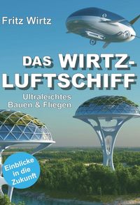 Produktbild: Das Wirtz-Luftschiff