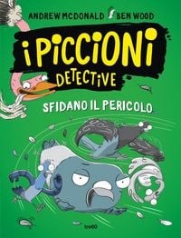 Produktbild: I piccioni detective sfidano il pericolo