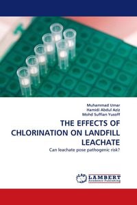 Produktbild: THE EFFECTS OF CHLORINATION ON LANDFILL LEACHATE